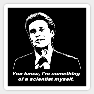 You know, I'm something of a scientist myself Classic Sticker